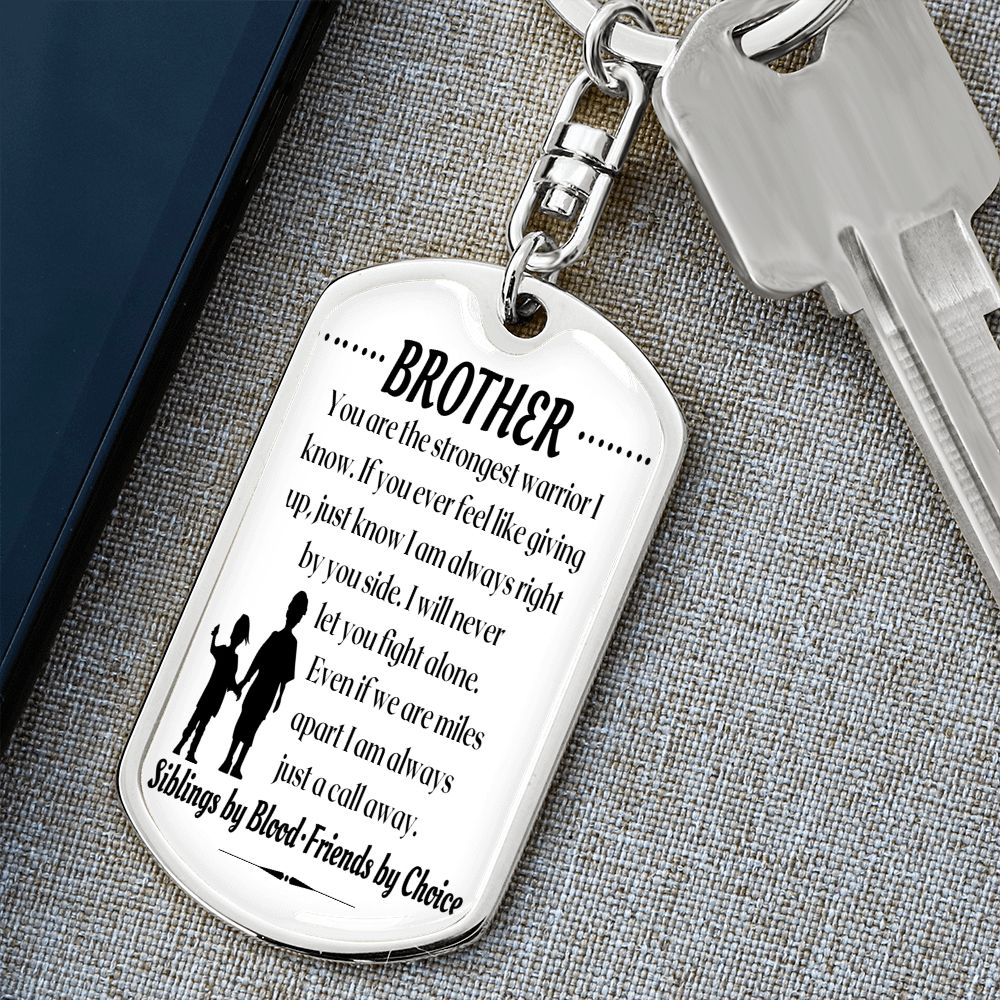 To My Brother - Dogtag Keychain