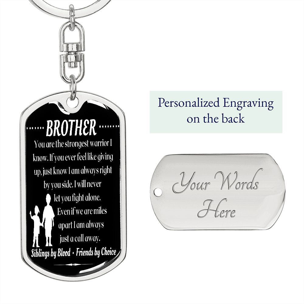 To My Brother - Dogtag Keychain