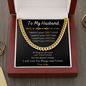To My Husband - Cuban Link Chain