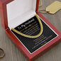 To My Husband - Cuban Link Chain