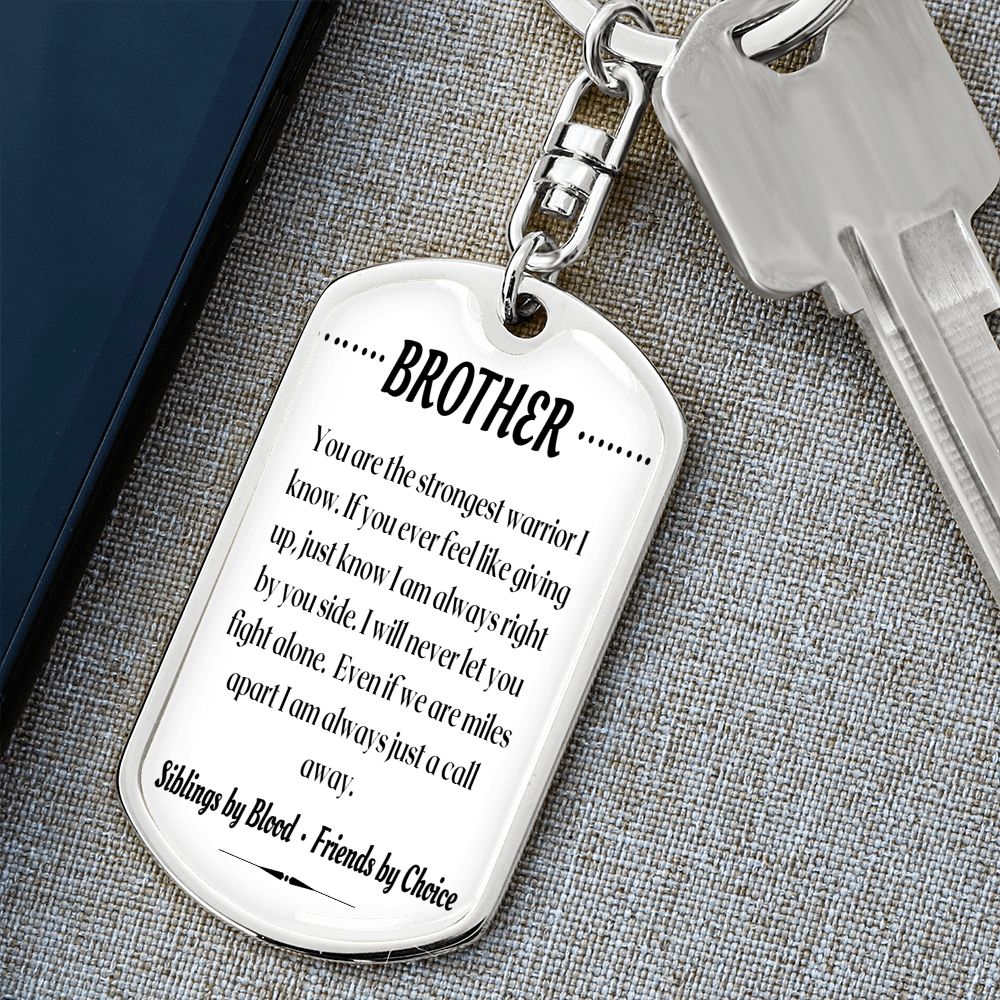 To My Brother - Dogtag Keychain