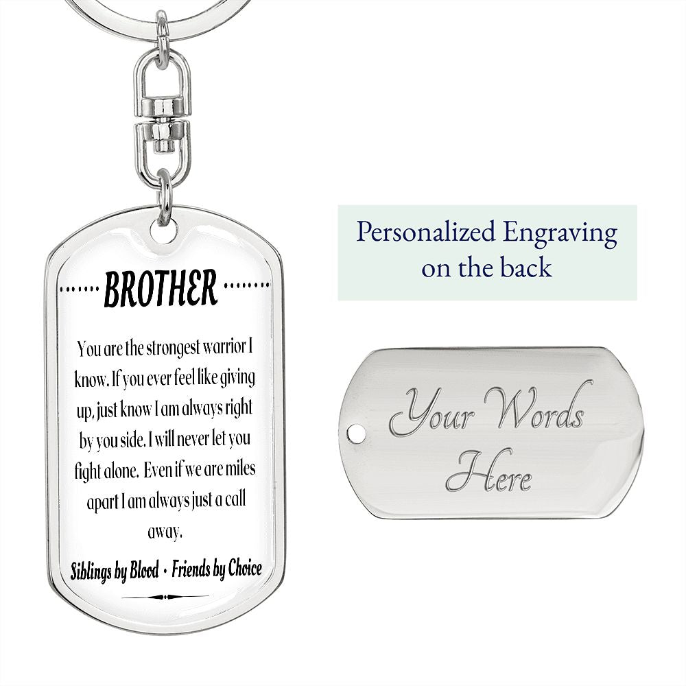 To My Brother - Dogtag Keychain