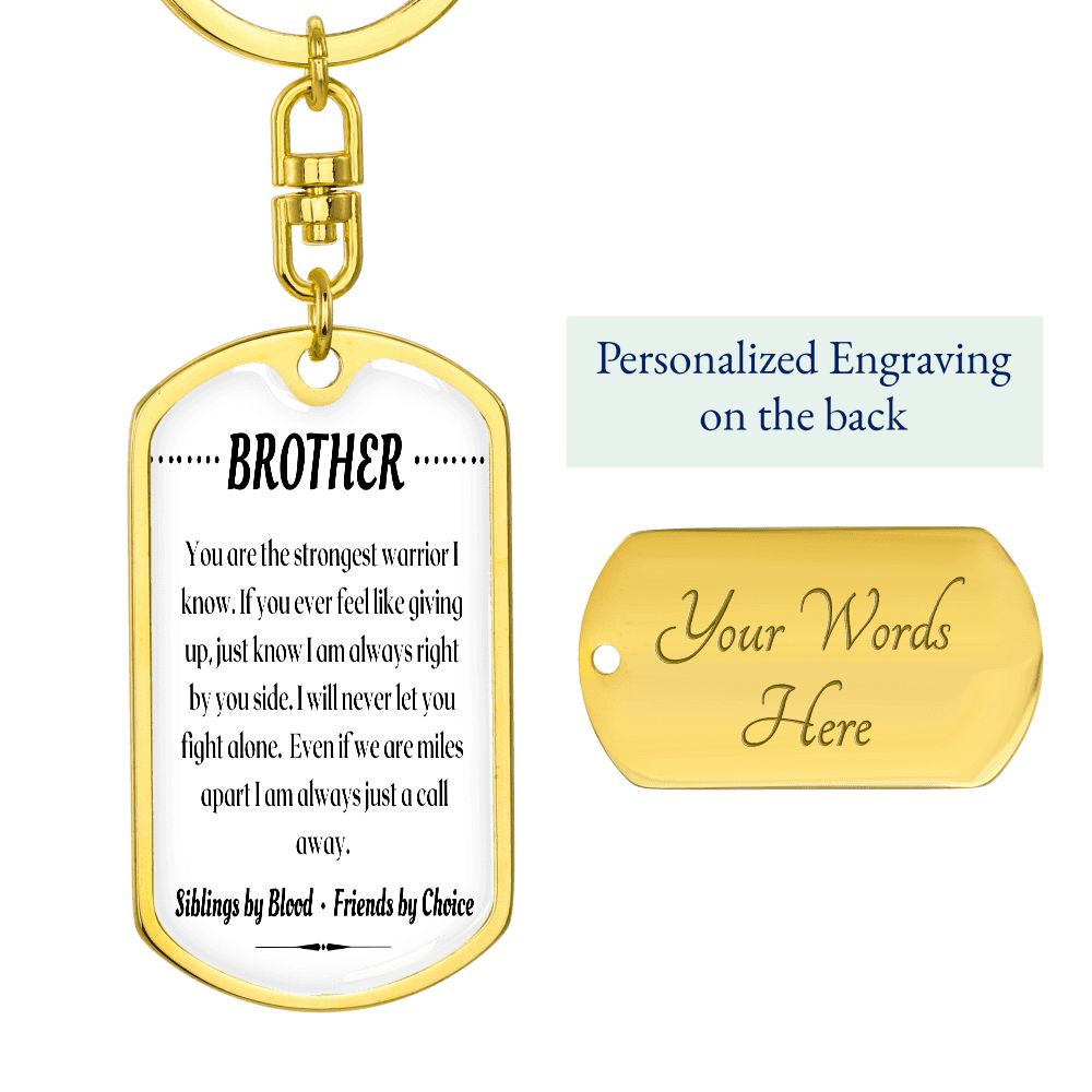To My Brother - Dogtag Keychain