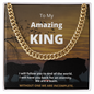 My Amazing King - Cuban Link Chain