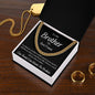 To My Brother - Cuban Link Chain