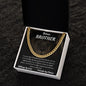 To My Bonus Brother - Cuban Link Chain