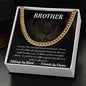 To My Brother - Cuban Link Chain