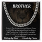 To My Brother - Cuban Link Chain
