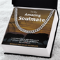 My Amazing Soulmate - Cuban Link Chain