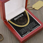 To My Brother - Cuban Link Chain