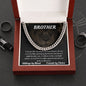 To My Brother - Cuban Link Chain
