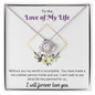 Love of my Life - Love Knot Necklace