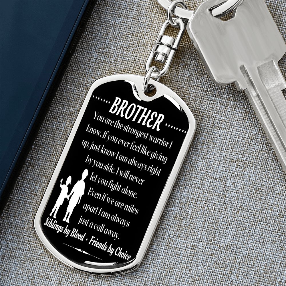 To My Brother - Dogtag Keychain