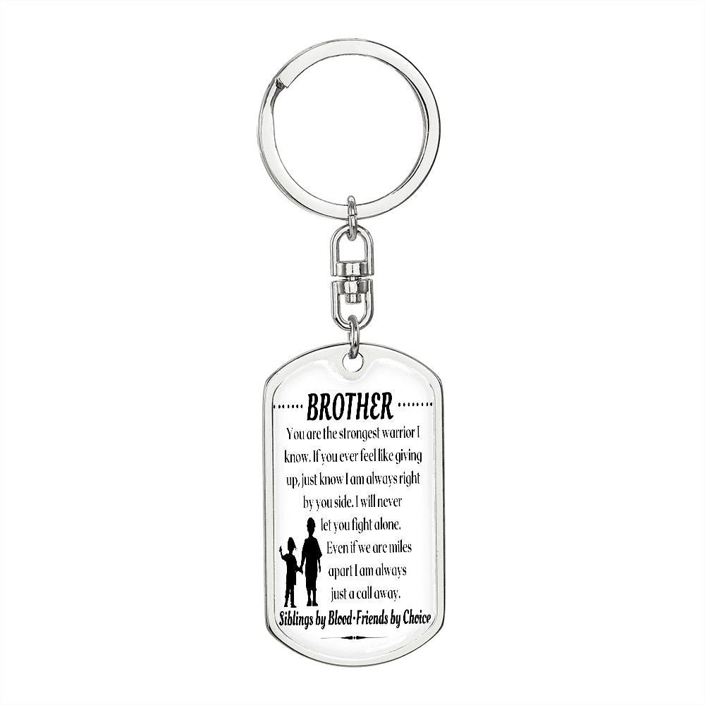 To My Brother - Dogtag Keychain