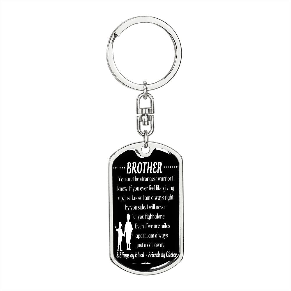 To My Brother - Dogtag Keychain