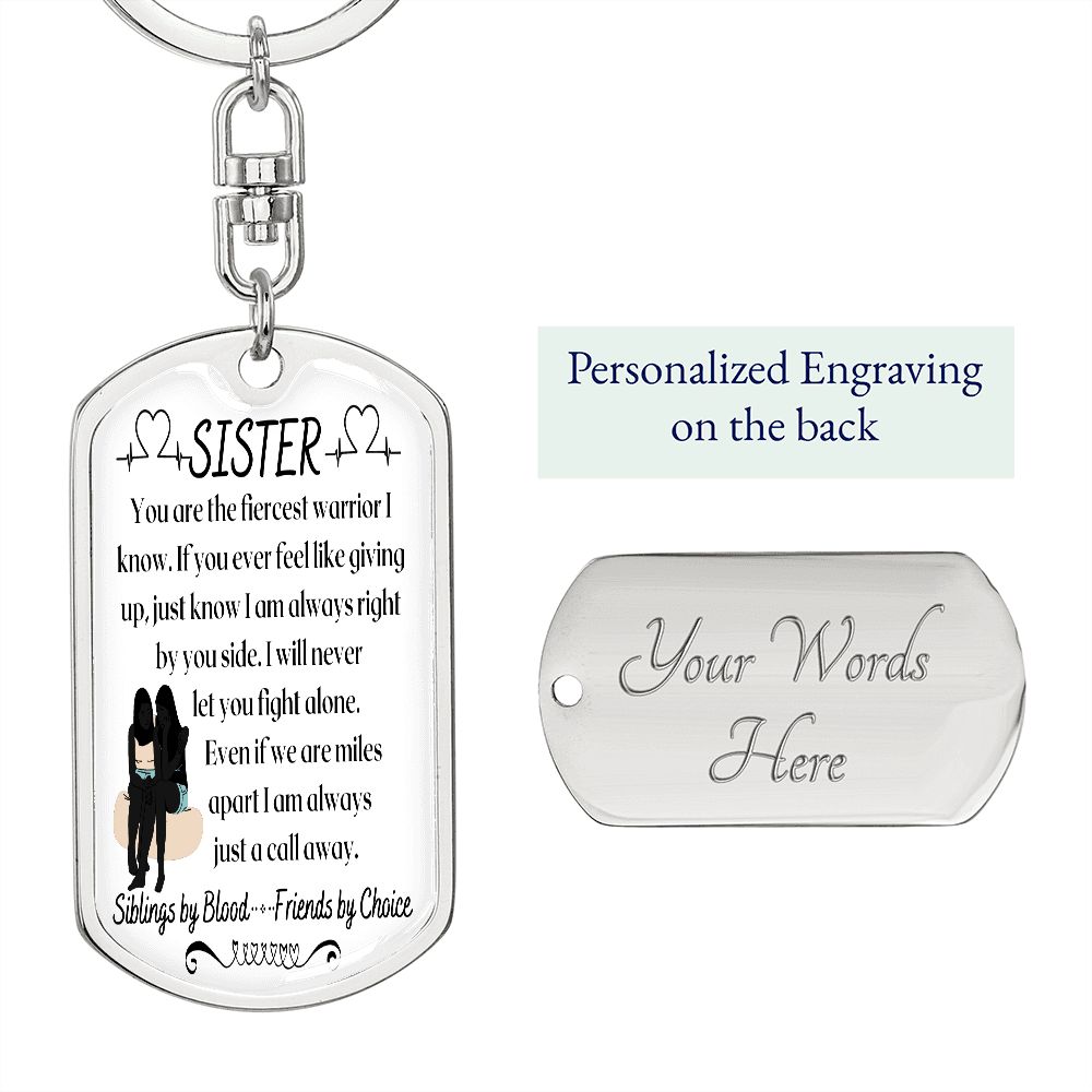 To My Sister - Dogtag Keychain