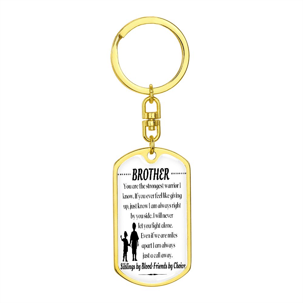 To My Brother - Dogtag Keychain