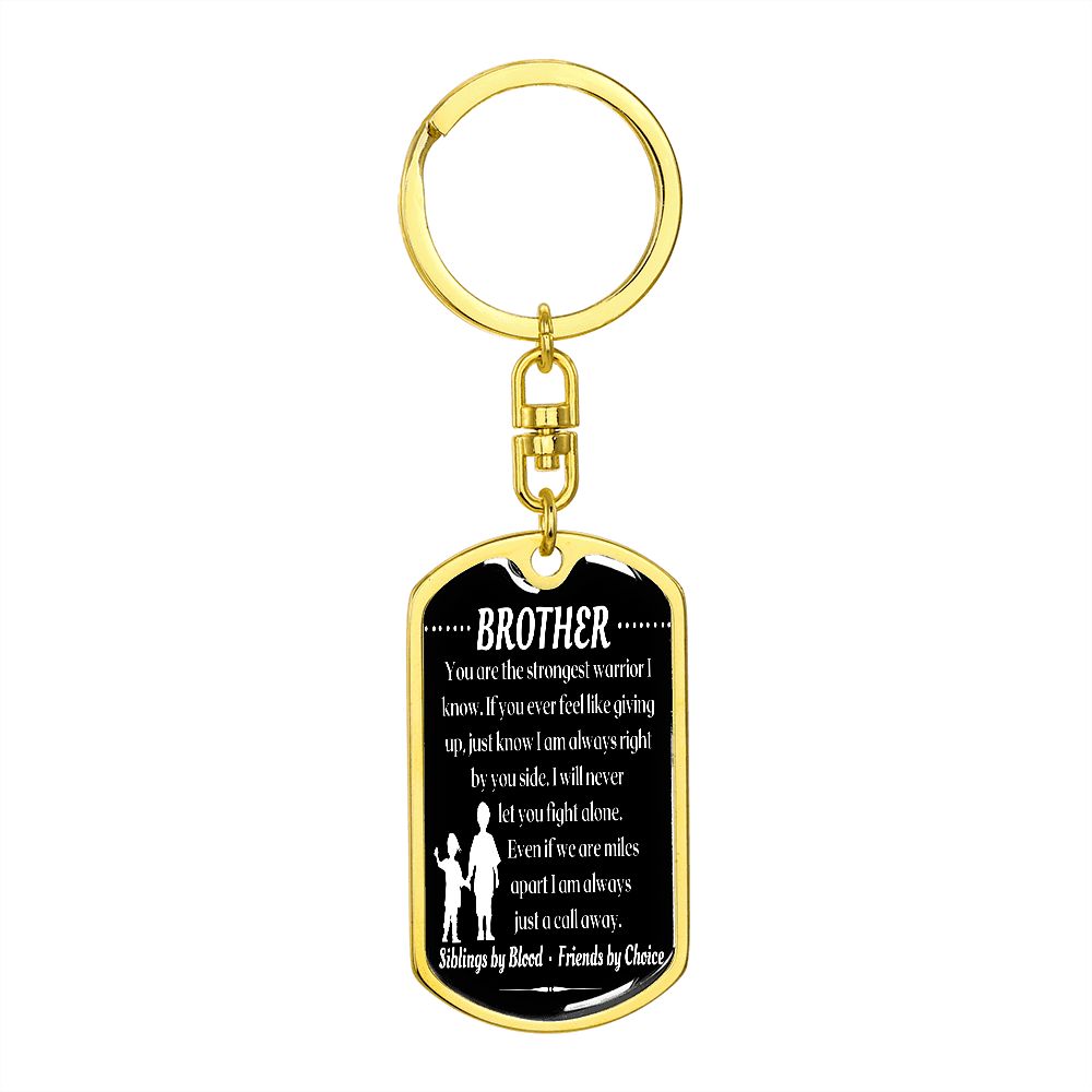 To My Brother - Dogtag Keychain