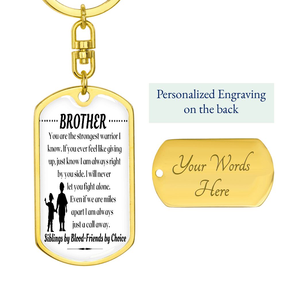 To My Brother - Dogtag Keychain