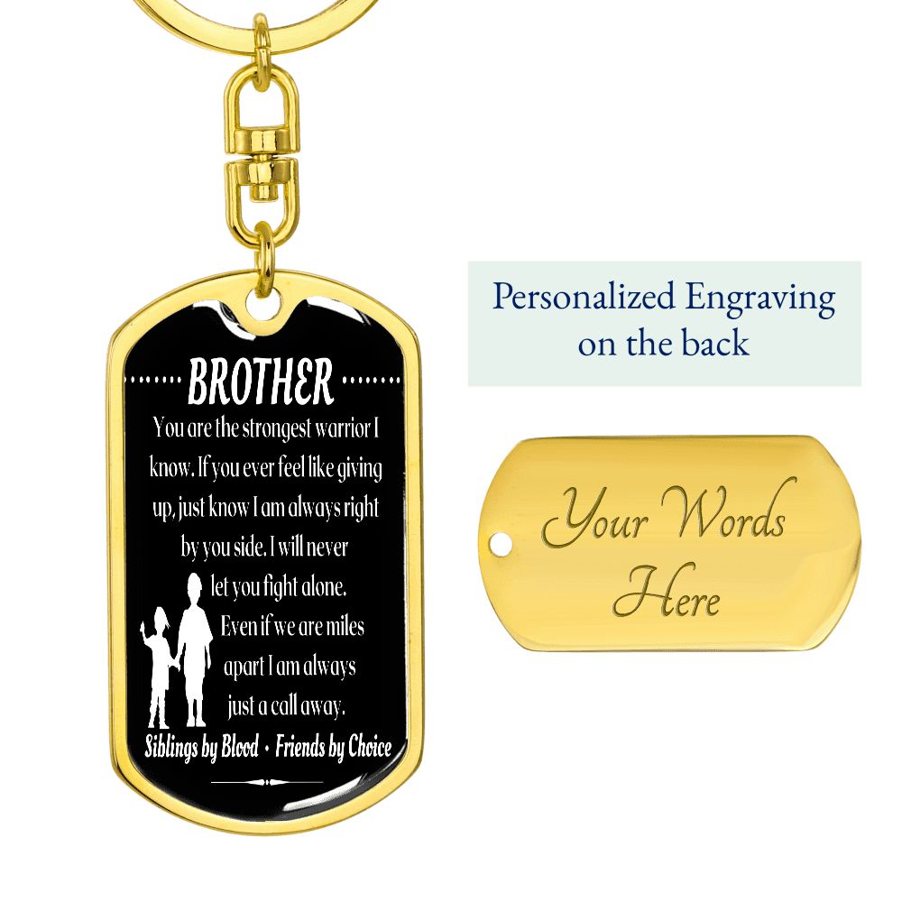To My Brother - Dogtag Keychain