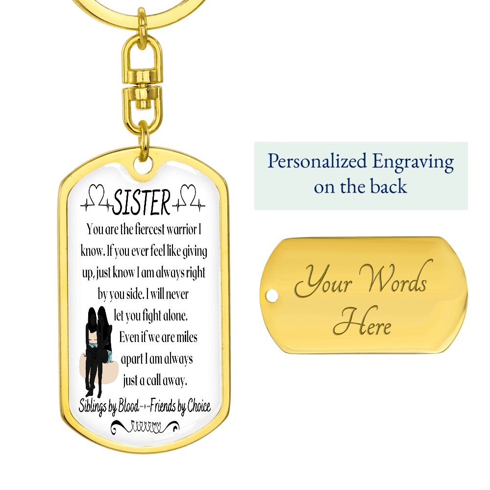 To My Sister - Dogtag Keychain