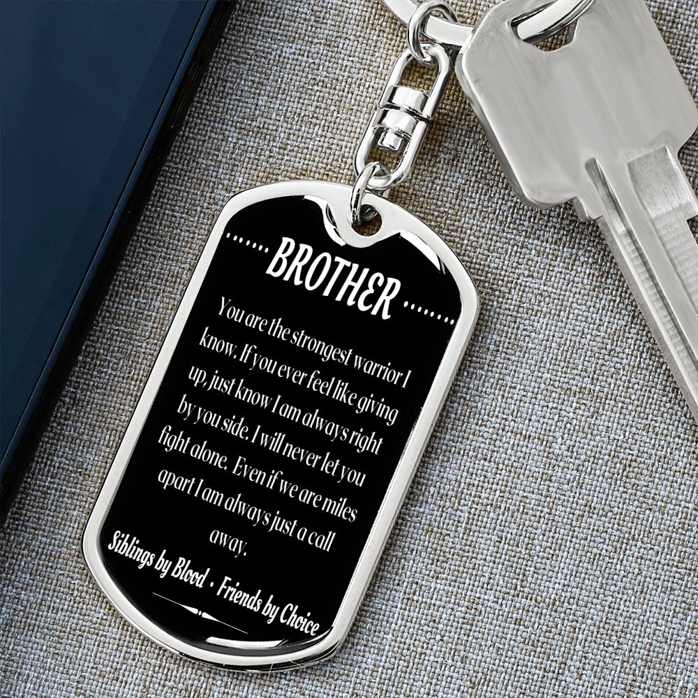 To My Brother - Dogtag Keychain