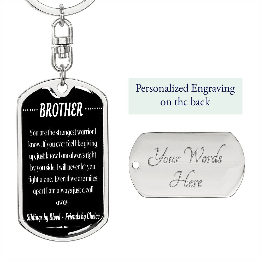 To My Brother - Dogtag Keychain
