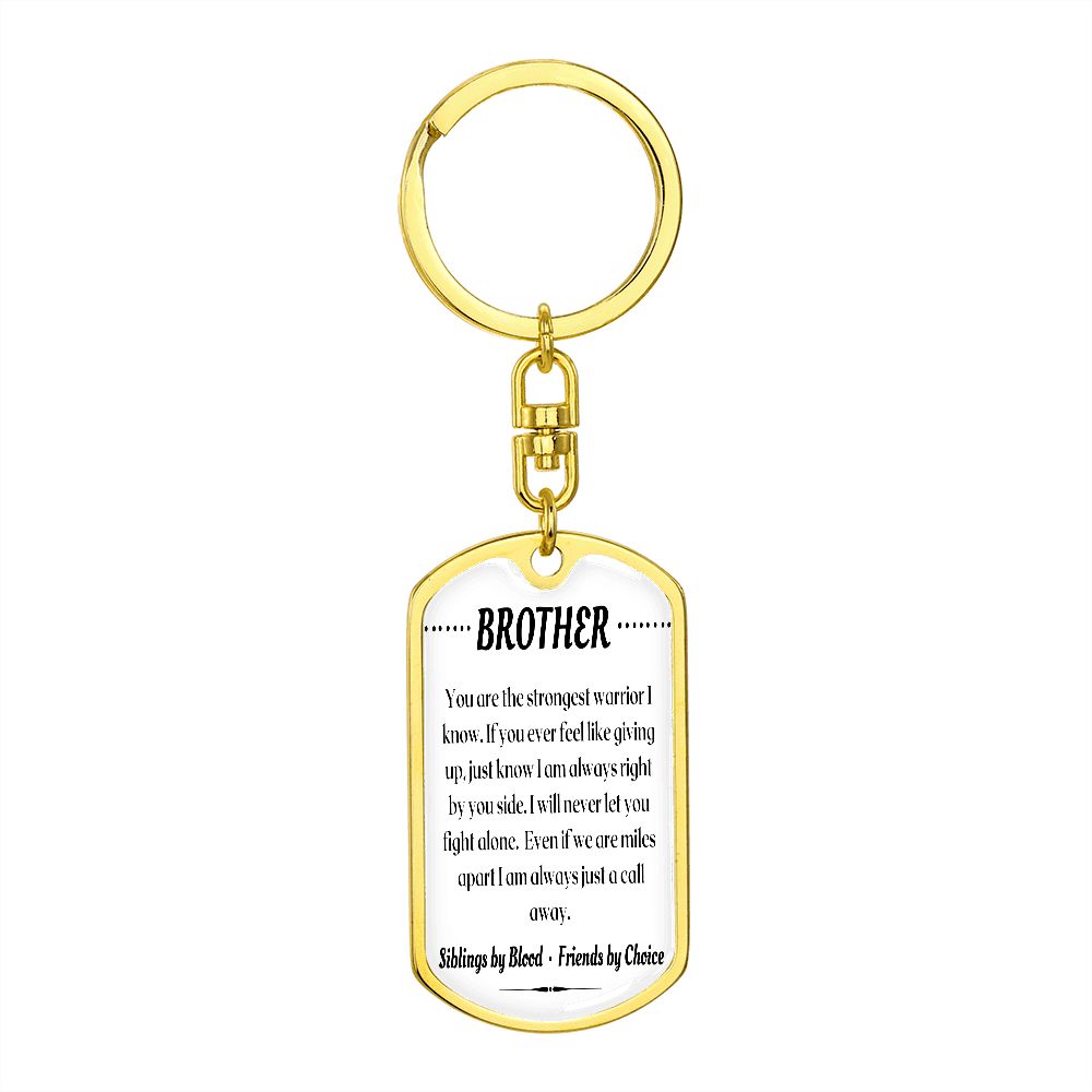 To My Brother - Dogtag Keychain