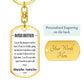 To My Brother - Dogtag Keychain