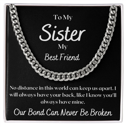To My Sister - Cuban Link Chain