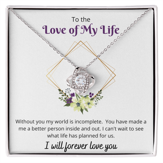 Love of my Life - Love Knot Necklace