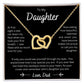 Dad to daughter - Interlocking Love Necklace