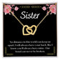 To My Sister - Interlocking Hearts