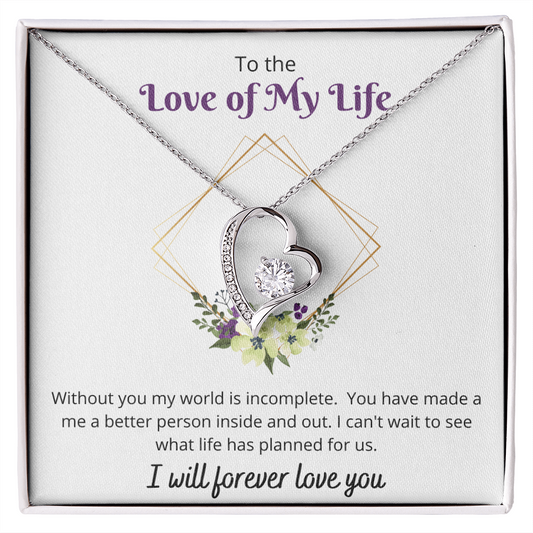 Love of my Life - Forever Love Necklace