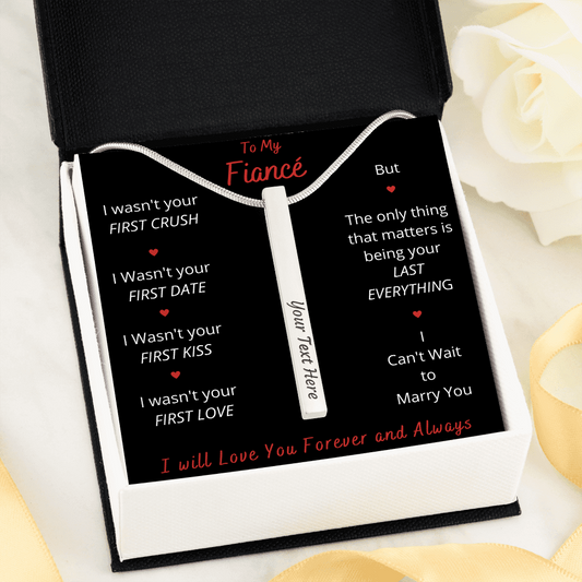 To My Fiancé- Stick Necklace