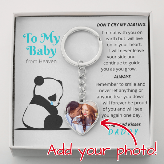 To My Baby - Loss Of Dad - Photo Heart Keychain